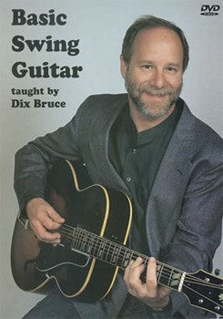 Basic Swing Guitar DVD by Bruce Dix for