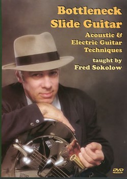 Bottleneck Slide Guitar DVD by Sokolow Fred for