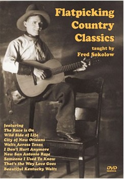 Flatpicking Country Classics DVD by Sokolow Fred for