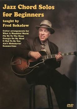 Jazz Chord Solos for Beginners DVD by Sokolow Fred for