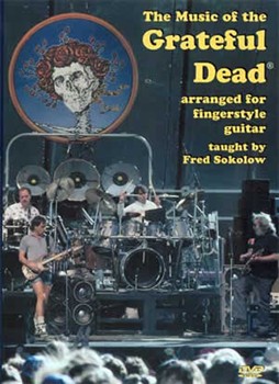 The Music of the Grateful Dead DVD by Sokolow Fred for