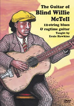 The Guitar of Blind Willie McTell DVD by Hawkins Ernie for