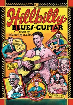 Hillbilly Blues Guitar DVD by Miller John for