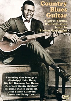 Country Blues Guitar 3-Volume DVD Set by Grossman Stefan for