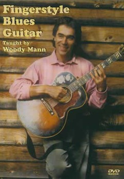 Fingerstyle Blues Guitar DVD by Mann Woody for