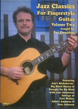 Jazz Classics for Fingerstyle Guitar Volume 2 DVD by Pat Donohue for