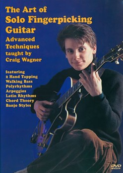 The Art of Solo Fingerpicking Guitar DVD by Wagner Craig for
