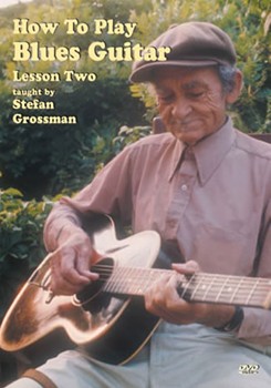 How To Play Blues Guitar Lesson 2 DVD by Grossman Stefan for
