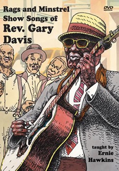 Rags and Minstrel Show Songs of Rev. Gary Davis 2-DVD Set by Davis Gary for