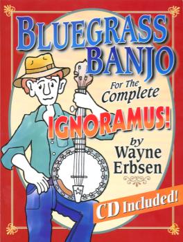 Bluegrass Banjo for the Complete Ignoramus  Book/CD Set