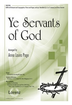 Ye Servants of God SATB,Pno,O