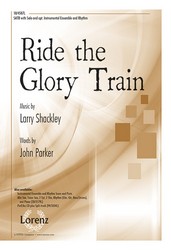 Ride the Glory Train SATB,Pno,S