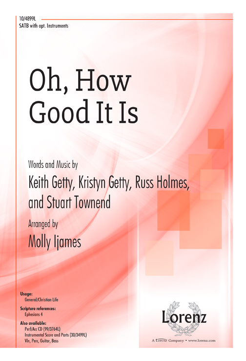 Oh, How Good It Is SATB,Pno
