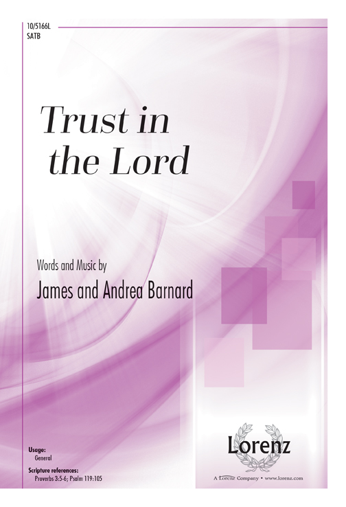 Trust in the Lord SATB,Pno