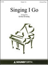 Singing I Go [advanced piano] Sivnskty Pno