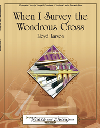 When I Survey the Wondrous Cross [brass ensem]
