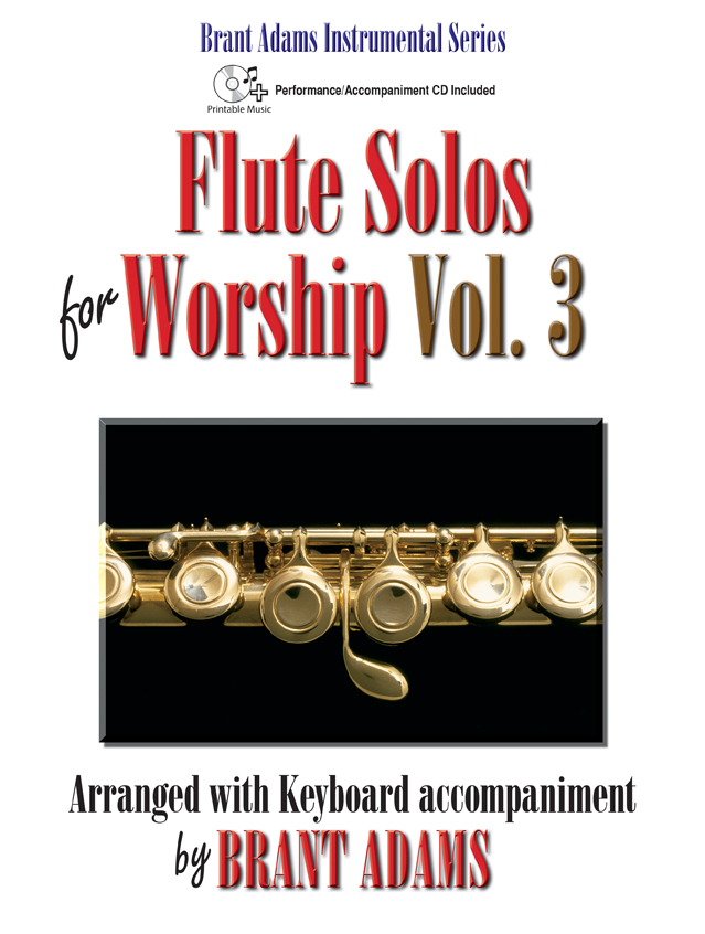Flute Solos for Worship Vol 3 w/cd [flute] Adams