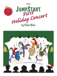 Lorenz various Blair P  JumpStart First Holiday Concert - Clarinet