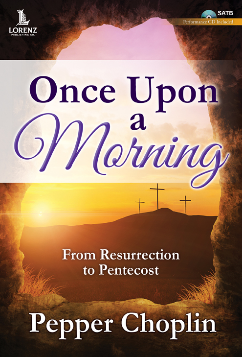 Once Upon a Morning - SATB with Performance CD SATB,Pno,P