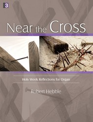Near the Cross [organ]