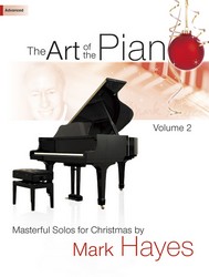 Lorenz  Hayes  Art of the Piano, Volume 2 - Masterful Solos for Christmas