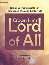 Crown Him Lord of All [piano/organ duet] Pno/Org