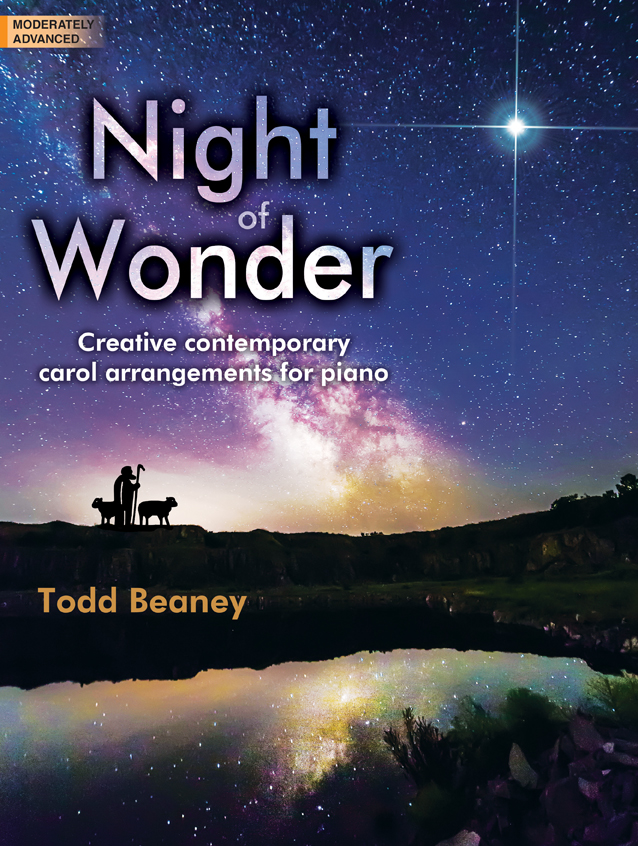 Lorenz  Beaney T  Night of Wonder - Creative Contemporary Carol Arrangements for Piano