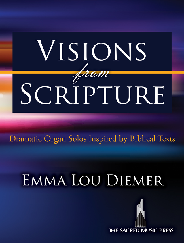 Visions from Scripture [organ] Diemer Org 3-staf