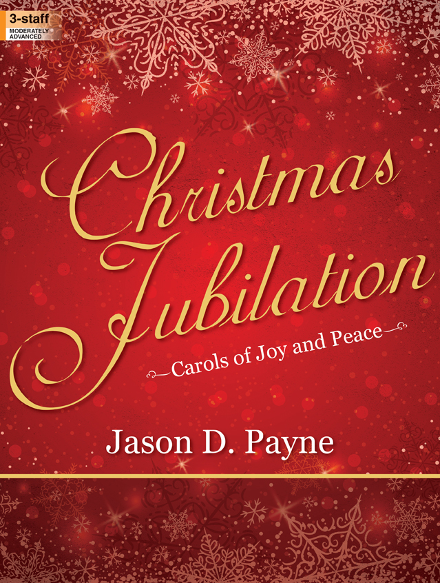 Christmas Jubilation [organ] Payne Org 3-staf