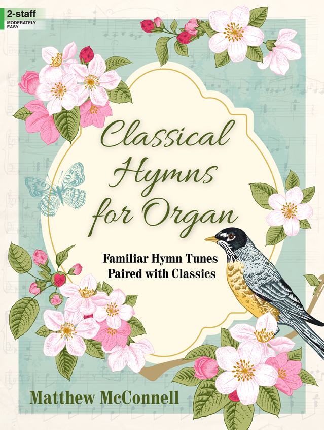 Classical Hymns for Organ [moderately easy organ] McConnell Org 2-staf