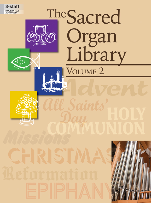 Sacred Organ Library Vol 2 [organ] Org 3-staf