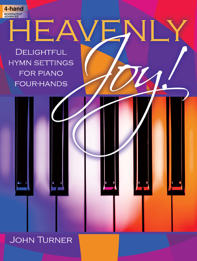 Heavenly Joy! [piano duet] Turner Pno 4-hand