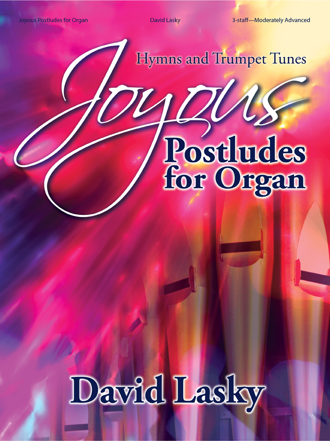 Joyous Postludes for Organ [moderately advanced organ] Lasky