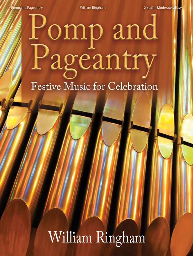 Pomp and Pageantry [organ 3-staff] Org 3-staf