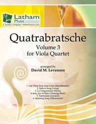 Quatrabratsche: Volume 3 for Viola Quartet