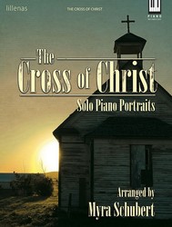 Cross of Christ [intermediate piano] Schubert Pno