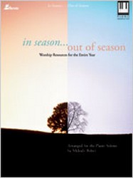 In Season...Out of Season Pno