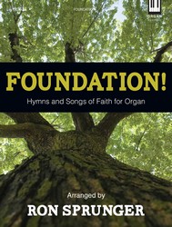 Foundation! [organ]