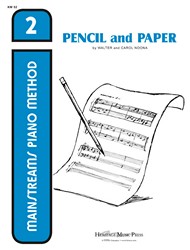 HeritageMusicPr Walter and Carol Noo Noona Walter and Carol Noo Mainstreams Piano Method Pencil and Paper 2