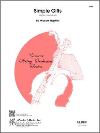 Kendor arr. Michael Hopkins Hopkins M  Simple Gifts - String Orchestra