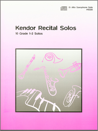 Kendor Recital Solos - Alto Saxophone Solo Book w/CD alto szx