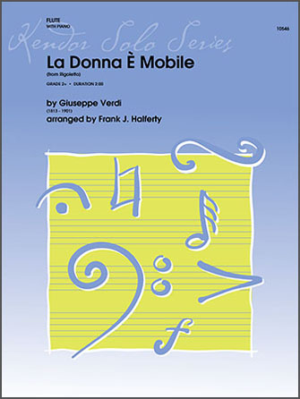 La Donna E Mobile [flute] Verdi/Halferty