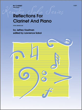 Reflections For Clarinet And Piano [clarinet] Kaufman