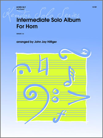 Intermediate Solo Album For Horn - Horn in F Solo with Piano Accompaniment