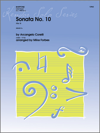 Sonata No. 10 (Op. 5) - Baritone (TC or BC) Solo with Piano Accompaniment