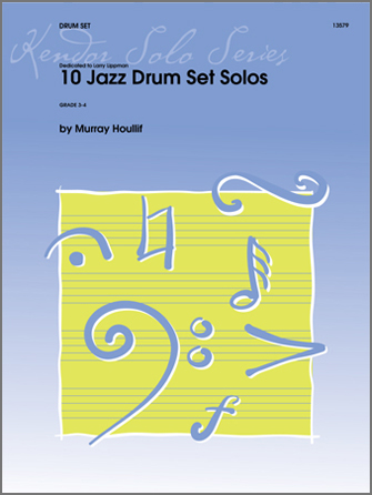 10 Jazz Drum Set Solos [drumset] Houllif Perc