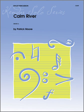 Calm River [mallet solo] Moore Mallet Pec