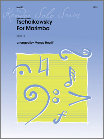 Tschaikowsky for Marimba [mallet percussion] Houllif Mallet Pec
