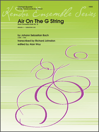 Kendor Bach                 Johnston / Woy  Air On The G String (from Orchestral Suite No. 3) - Clarinet Quartet