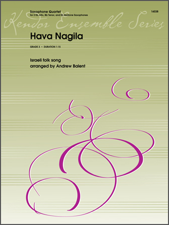Hava Nagila [saxophone quartet] Sax Quartt
